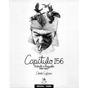 Capítulo 156 (Tributo a Rayuela) 1963-2013