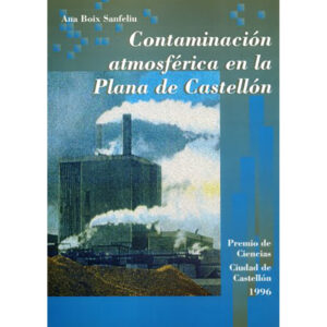 Contaminación atmosférica en la Plana de Castellón