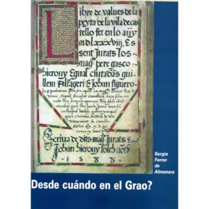 Desde cuándo en el Grao?
