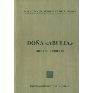 Doña “Abulia”
