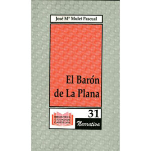 El Barón de La Plana
