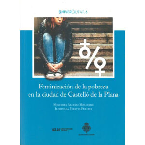 Feminización de la pobreza en la ciudad de Castelló de la Plana
