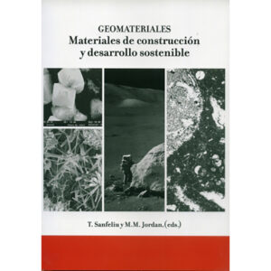 Geomateriales: Materiales de construcción y desarrollo sostenible