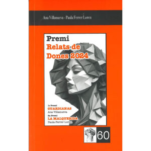 Guardianas. La Malquerida