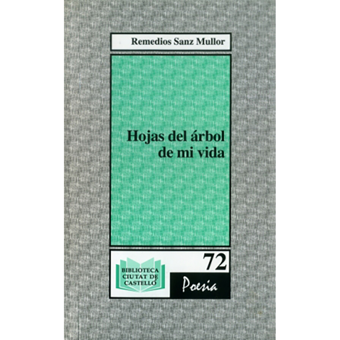 Hojas del árbol de mi vida