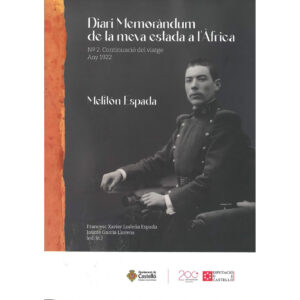 Diari Memoràndum de la meva estada a l'Àfrica Nº 2. Continuació del viatge Any 1922
