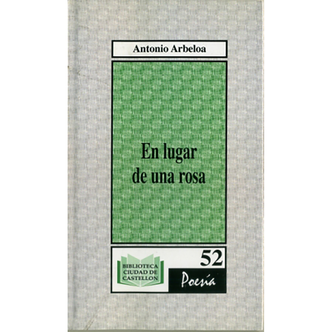 En lugar de una rosa