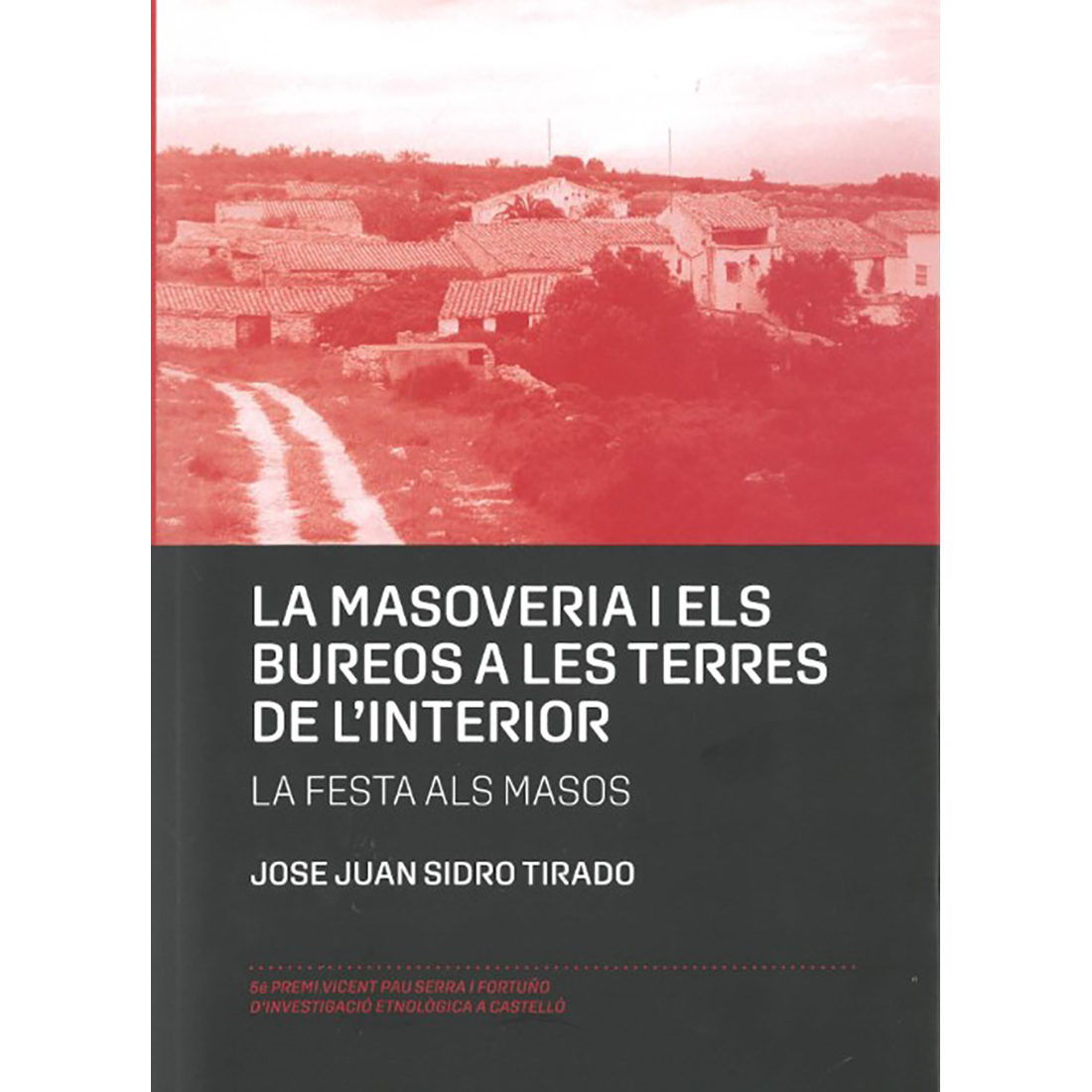 La masoveria i els bureos a les terres de l'interior : la festa als masos